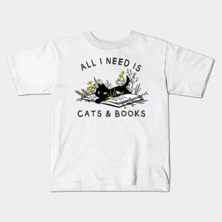 All I need is Cats and Books Kids T-Shirt